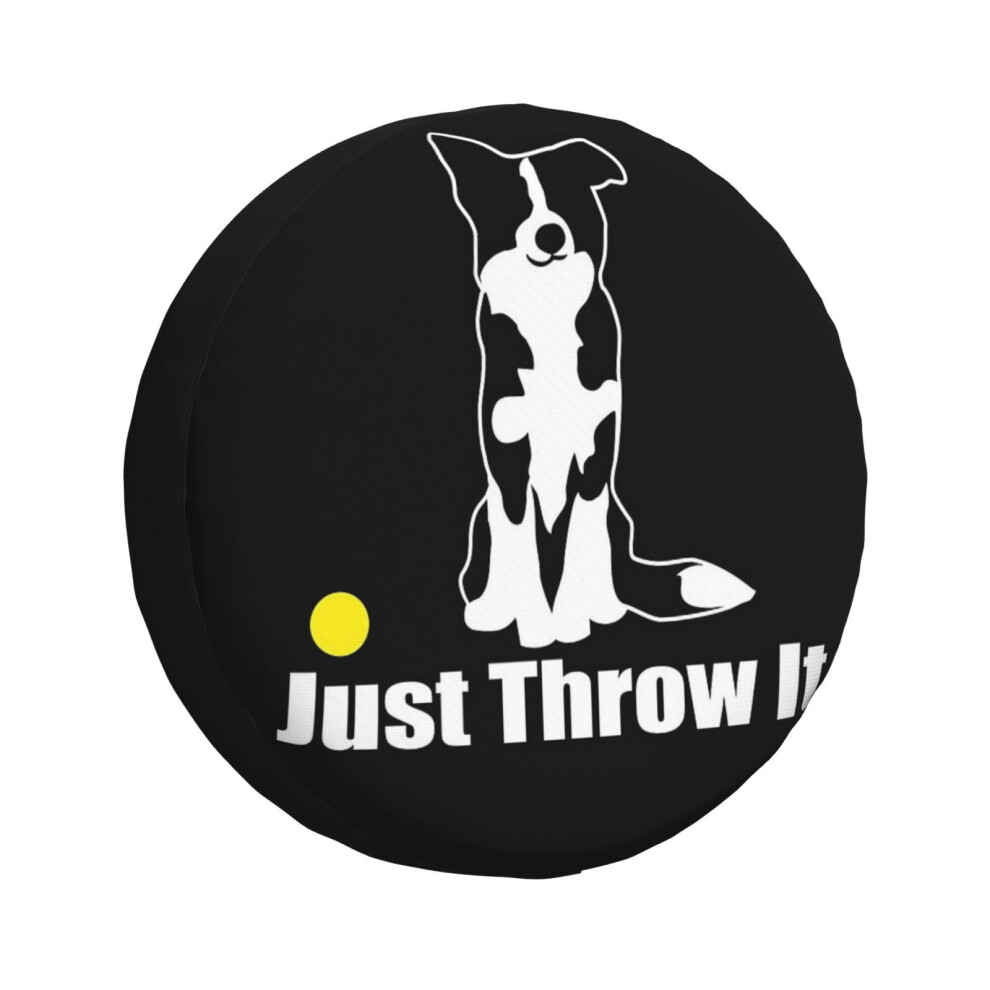 (Just Throw It Border Collie Dog Nickerstickers On Redbubble_6797) Spare Tire Cover For Rv Trailer, Waterproof Wheel Covers Protectors Camper Fit For 6931076106027