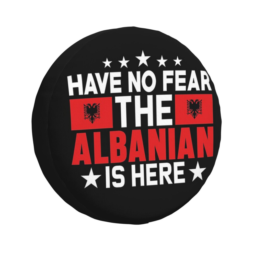 (Have No Fear The Albanian Is Here - Albanian Pride_2933) Spare Tire Cover For Rv Trailer, Waterproof Wheel Covers Protectors Camper Fit For Jeep Wran 6931076093099