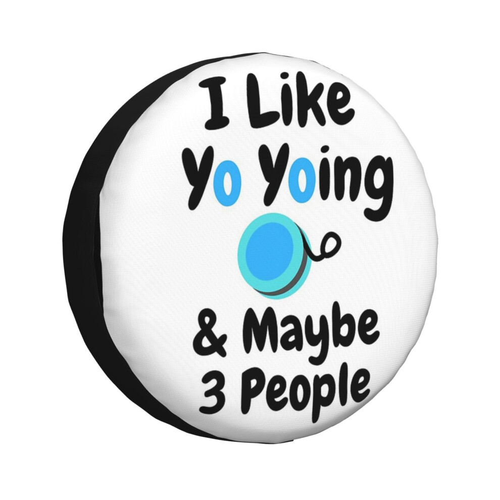 (I Like Yo Yoing Maybe 3 People Funny Men Gift Women Gift_5816) Spare Tire Cover for RV Trailer, Waterproof Wheel Covers Protectors Camper Fit for Jee-image-OPC-PGN7CT9-NEW