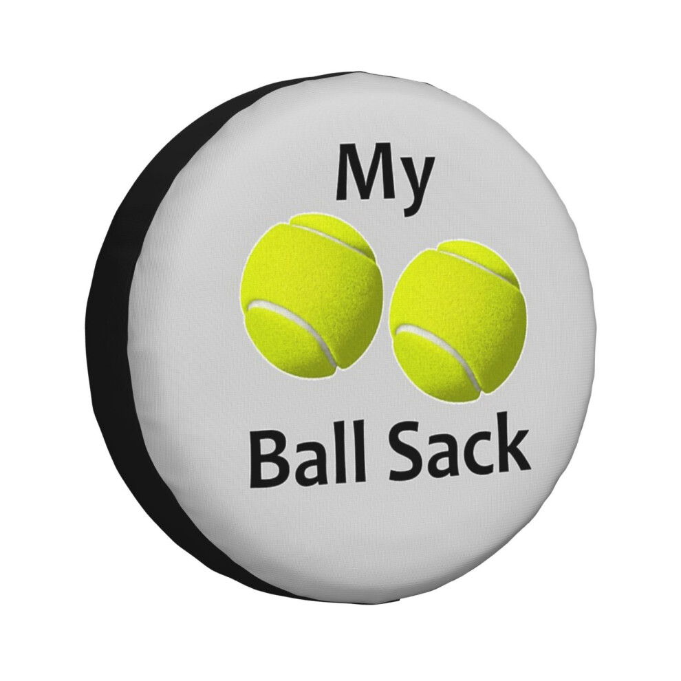 (Tennis Player Gifts - My Ball Sack Funny Gift Ideas For Tennis Players Coach To Carry Balls - Great ) Spare Tire Cover For Rv Trailer, Waterproof Whe 6931076148409