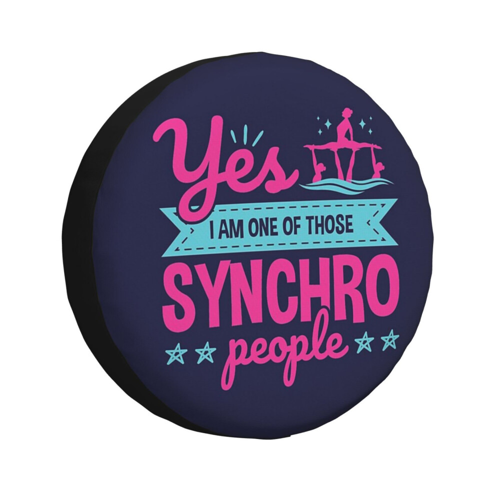 (Synchronized Swimming Yes I Am One Of Those Synchro People_333) Spare Tire Cover For Rv Trailer, Waterproof Wheel Covers Protectors Camper Fit For Je 6931076149871