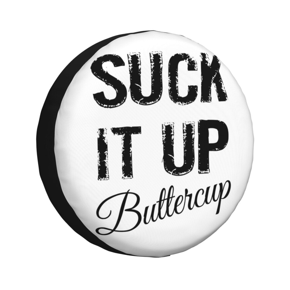 (Suck It Up Buttercup_7335) Spare Tire Cover For Rv Trailer, Waterproof Wheel Covers Protectors Camper Fit For Jeep Wrangler Rv Suv Van Truck Travel V 6931076151201