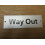 Rectangular Satin Aluminium Way Out Door Sign by Ironmongery World 1
