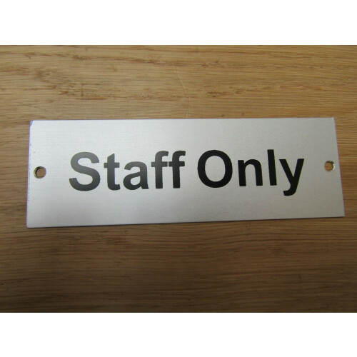 Rectangular Satin Aluminium Staff Only Door Sign by Ironmongery World