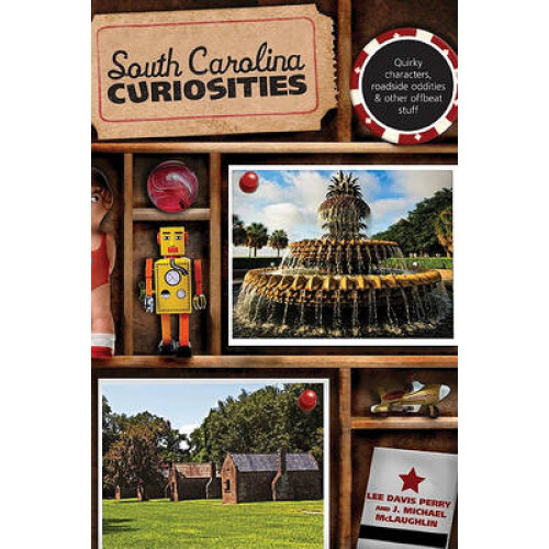 South Carolina Curiosities