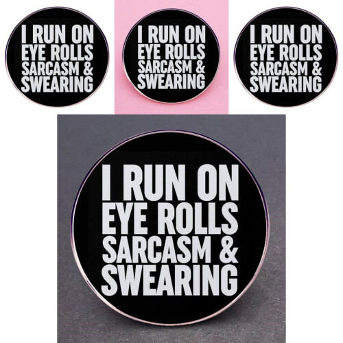 Eye Humorous Roll Brooch Pin με σαρκαστικές λέξεις σε κομψό μεταλλ 2