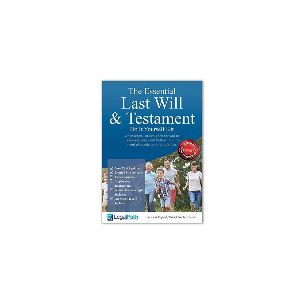 Legalpath The Essential Last Will And Testament (Do It Yourself Will Kit Uk) 2025-26 Edition - Really Simple To Complete & Includes Comprehensive Guide By