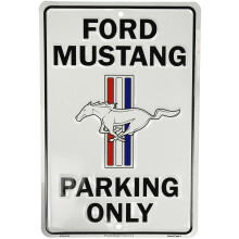Hangtime Ford Mustang Parken Nur Schild