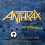 Anthrax 'Aftershock: The Island Years 1985 - 1990' 4CD Set 1