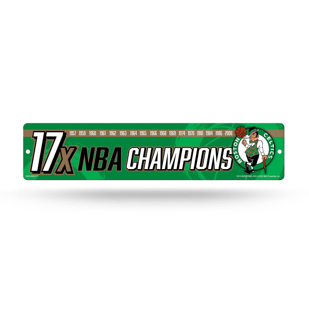Rico Industries NBA Boston Celtics - Panneau de rue en plastique 17X Champ - D   coration int   rieure - Panneau mural