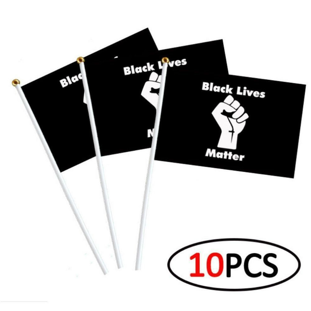 ( Lives Matter-2) Lives 10Pcs Matter Hand Waving Flag Peace Protest 5X8in Outdoor Banner Black