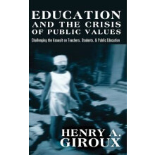 Education and the Crisis of Public Values