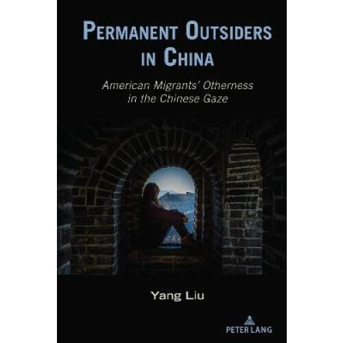 Permanent Outsiders in China