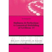 Holiness & Perfection: A Canonical Unfolding of Leviticus 19