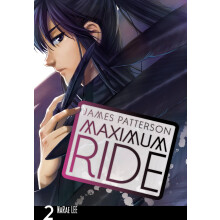 Maximum Ride: The Manga, Vol. 2 (Volume 2) (Maximum Ride: The Manga, 2)