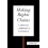 Making Rights Claims: A Practice of Democratic Citizenship 1