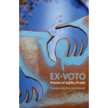 ExVoto: Poems by Adelia Prado