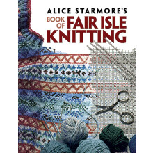 Alice Starmore's Book of Fair Isle Knitting (Dover Crafts: Knitting)