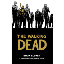 Walking Dead Book 11 (Walking Dead, 11)