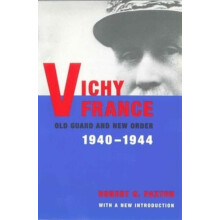 Vichy France: Old Guard and New Order, 19401944
