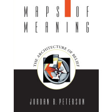 Maps of Meaning: The Architecture of Belief