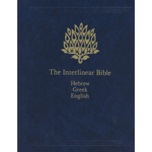 The Interlinear Bible: HebrewGreekEnglish (English, Hebrew and Greek Edition)