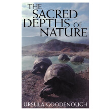 The Sacred Depths of Nature