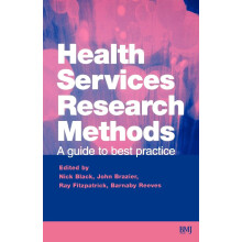 Health Services Research Methods: A Guide to Best Practice