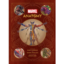 Marvel Anatomy: A Scientific Study of the Superhuman