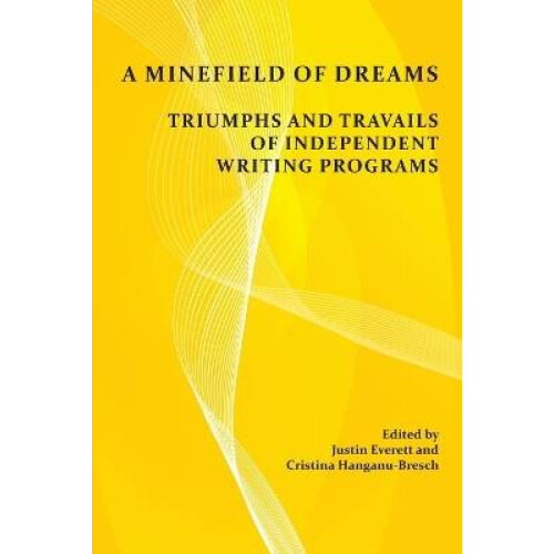 A Minefield of Dreams