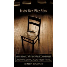 Brave New Play Rites