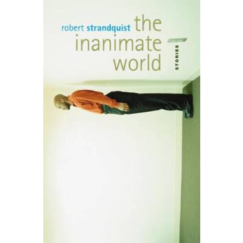 The Inanimate World