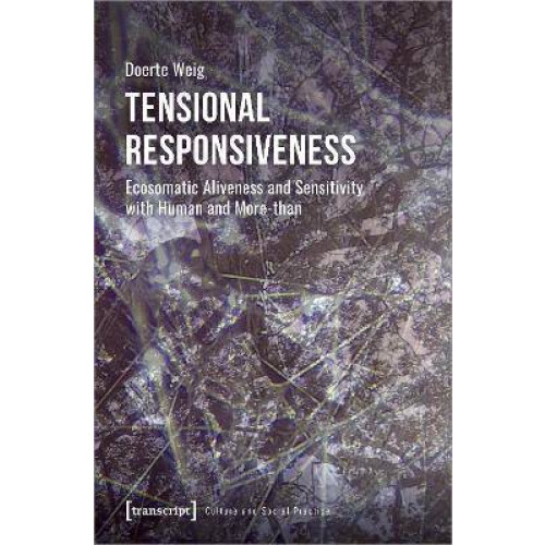 Tensional Responsiveness