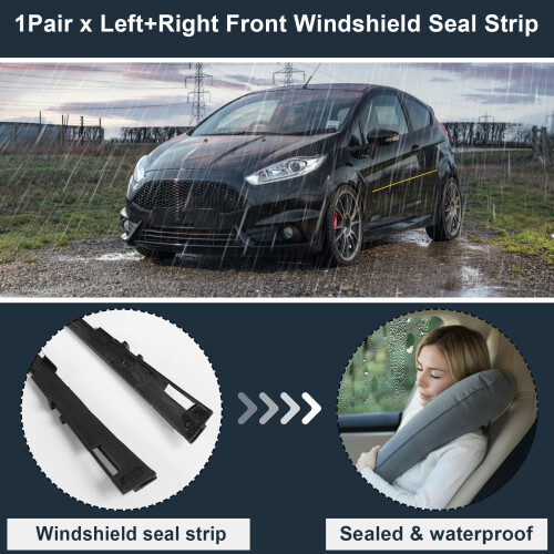 1Pair Front Windshield Seal Strip For Fiesta 2010-2019 2