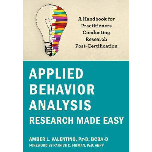 Applied Behavior Analysis Research Made Easy