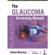 The Glaucoma Screening Manual