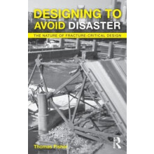 Designing To Avoid Disaster by Thomas Fisher Paperback Book