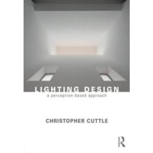 Lighting Design by Christopher Cuttle Paperback Book