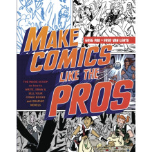 Make Comics Like the Pros by G Pak Paperback Book