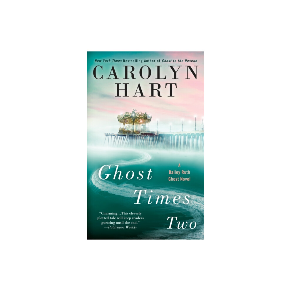 Ghost Times Two by Carolyn Hart Paperback Book