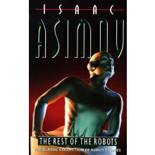 The Rest of the Robots by Isaac Asimov Paperback Book