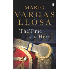 The Time of the Hero by Mario Vargas Llosa Paperback Book