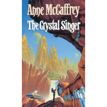 The Crystal Singer by Anne McCaffrey Paperback Book