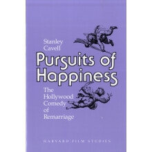 Pursuits of Happiness by Stanley Cavell Paperback Book