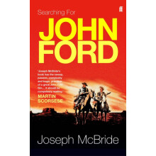 Searching for John Ford by Joseph McBride Paperback Book