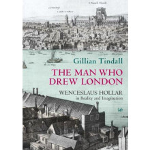 The Man Who Drew London by Gillian Tindall Paperback Book