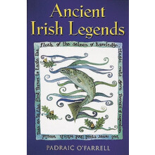 Ancient Irish Legends by Padraic OFarrell Paperback Book