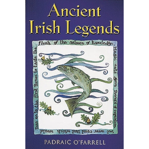 Ancient Irish Legends by Padraic OFarrell Paperback Book