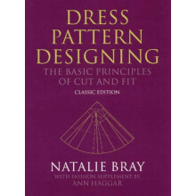Dress Pattern Designing Classic Edition by Bray Natalie Katinka School