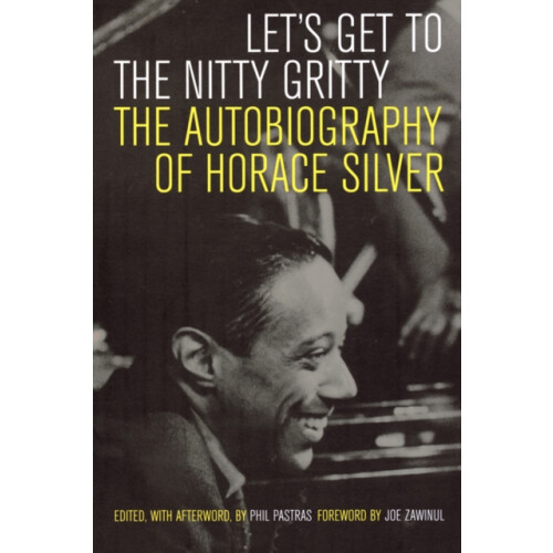Lets Get to the Nitty Gritty by Horace Silver Paperback Book
